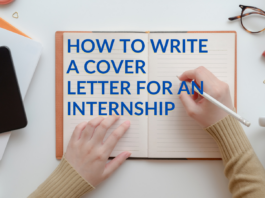 How to Write a Cover Letter for an Internship